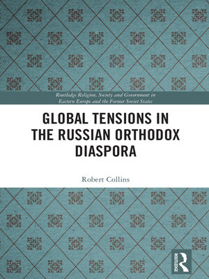 cover image of Global Tensions in the Russian Orthodox Diaspora